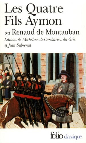 Les quatre fils Aymon ou Renaud de Montauban