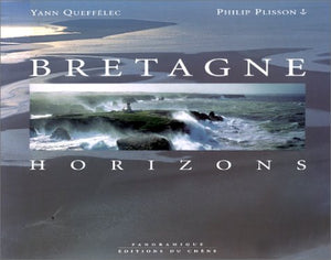 Bretagne. Horizons