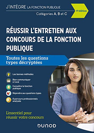 Réussir l'entretien aux concours de la fonction publique