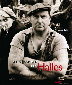 Je me souviens des Halles