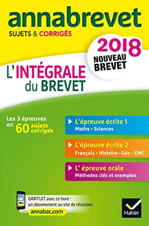 L'intégrale 3e: Sujets et corrigés