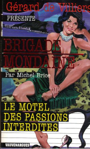 Le Motel des Passions interdites