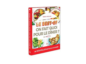 Best-of On fait quoi pour le dîner ?