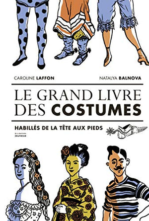 Le Grand livre des costumes