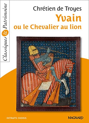 Yvain ou le Chevalier au lion