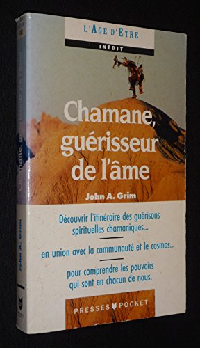 Chamane, guérisseur de l'âme