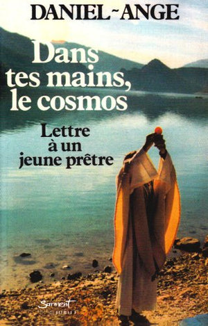 Dans tes mains, le cosmos