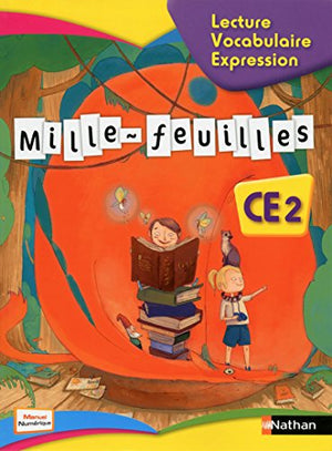 Mille-feuilles CE2 Lecture - Vocabulaire - Expression