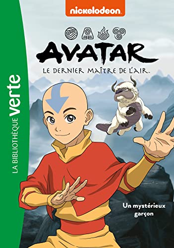 Avatar, le dernier maître de l'air 01 - Un mystérieux garçon