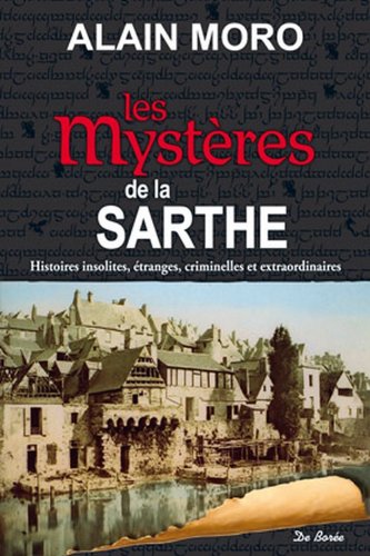 Les mystères de la Sarthe