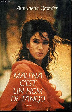 Malena c'est un nom de tango