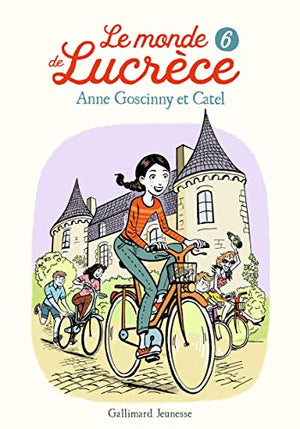 Le monde de Lucrèce Tome 6