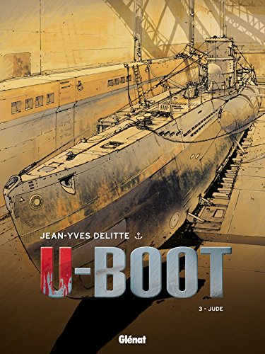 U-Boot - Tome 03 NE: Le secret de Peenemunde