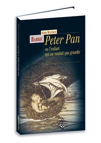 Peter Pan ou le garçon qui ne voulait pas grandir