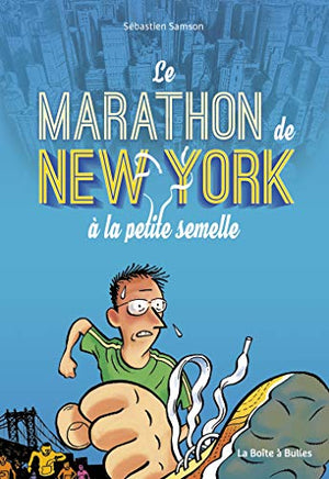 Le Marathon de New York à la petite semelle