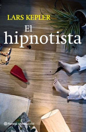 El hipnotista (Planeta Internacional)