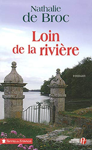 Loin de la rivière