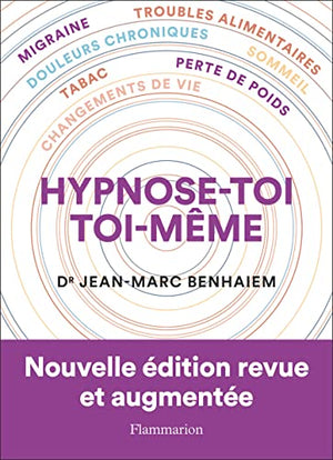 Hypnose-toi toi-même