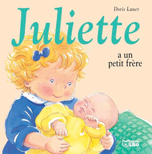 Juliette a un petit frère