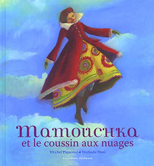 Mamouchka et le coussin aux nuages