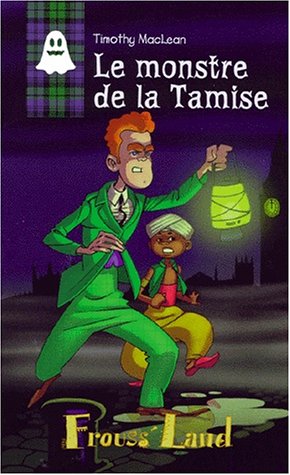 LE MONSTRE DE LA TAMISE