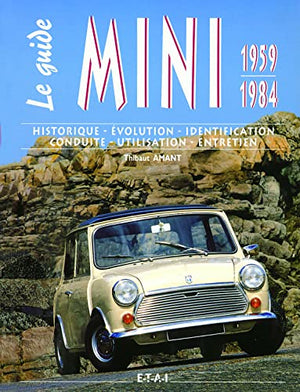 Le guide Mini 1959-1984