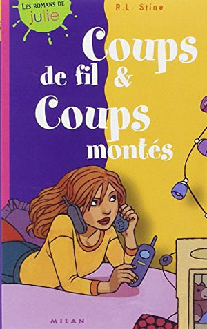 Coups de fil & Coups montés