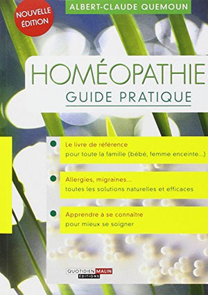 Homéopathie - Guide pratique