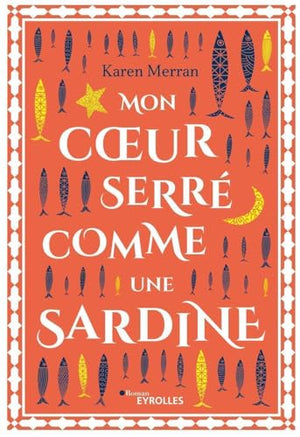 Mon coeur serré comme une sardine