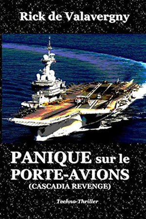 Panique sur le porte-avions