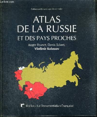 Atlas de la Russie et des pays proches