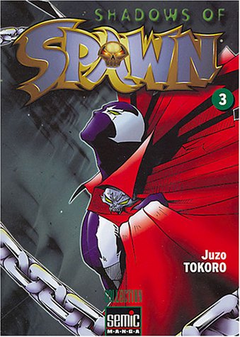Shadows of Spawn Tome 3