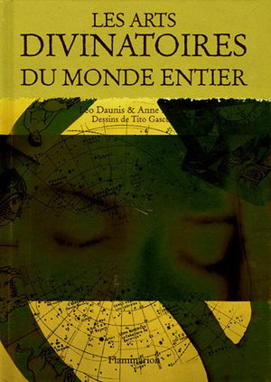 Les arts divinatoires du monde entier