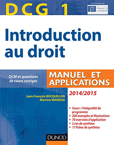 DCG 1 - Introduction au droit 2014/2015 - 8e édition - Manuel et applications: Manuel et Applications, QCM et questions de cours corrigées