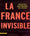 La France invisible