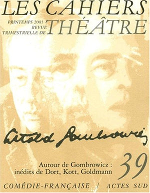 Les Cahiers N° 39 : Autour de Gombrowicz