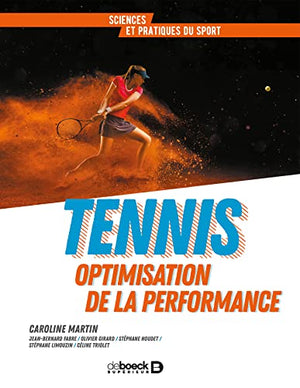 Tennis: Optimisation de la performance