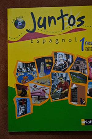 Espagnol 1e toutes séries Juntos