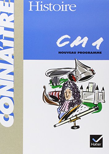 HISTOIRE CM1. Programme 1997