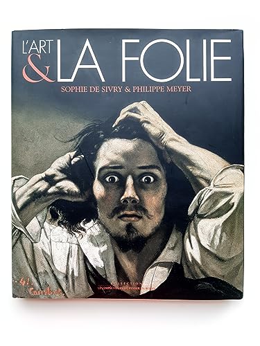 L'art et la folie