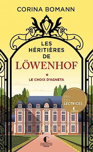 Les Héritières de Löwenhof : le choix d'Agneta