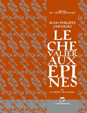 Le Chevalier aux épines, tome 3