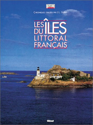 Les îles du littoral français