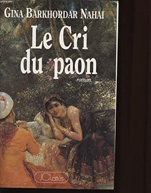 Le cri du paon