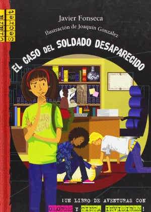 El caso del soldado desaparecido (Clara Secret)