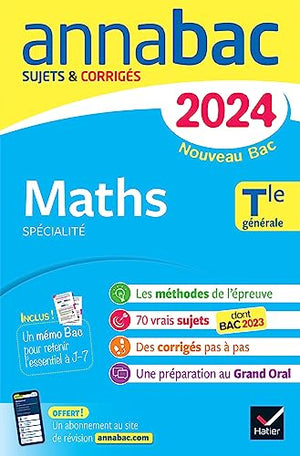 Annales du bac Annabac 2024 Maths Tle générale (spécialité)