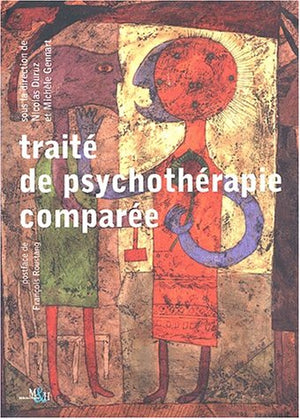 Traité de psychothérapie comparée