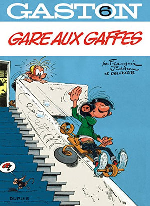 Gaston - tome 6 - Gare aux gaffes