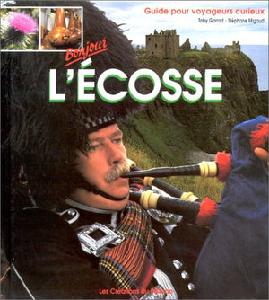 Bonjour l'Ecosse