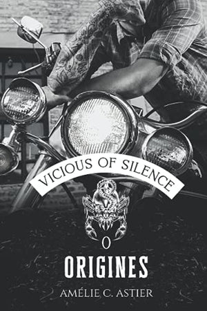 Vicious of Silence, Origines